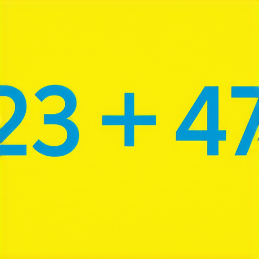 當然可以！請解答以下的加法問題：

**問題：23 + 47 = ?**

請計算出答案！