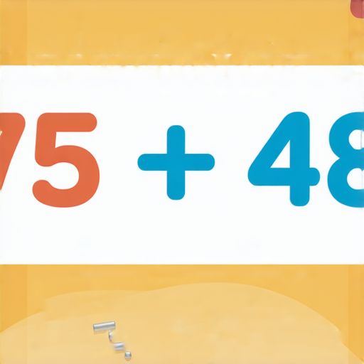 當然可以！請計算以下的加法問題：

**75 + 48 = ?** 

你能算出答案嗎？