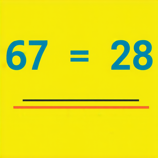 好的，這是一題加數：

請計算：   
67 + 28 = ?  

你可以試著算算看，答案是什麼呢？