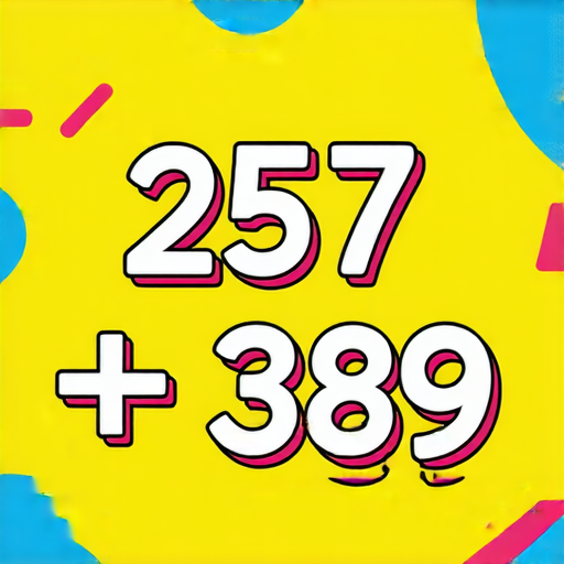 好的，這裡有一道加法題目：

請計算：   
**257 + 389 = ?**

你可以試著計算一下！