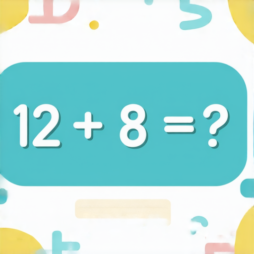 好的，這是一道加法題：

12 + 8 = ? 

請計算答案。