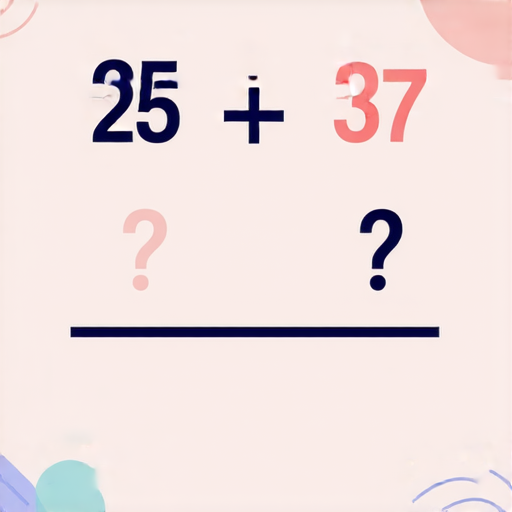 好的，請看看這道加法題：

25 + 37 = ?

你能算出答案嗎？