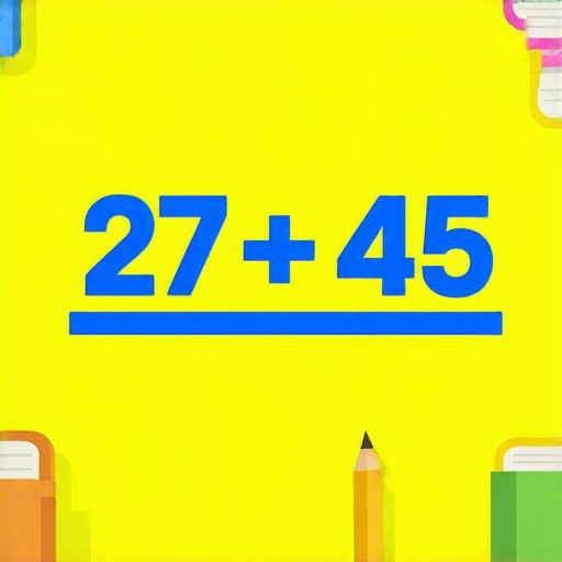 好的，這是一道加法題：

請計算： 27 + 45 = ? 

你可以試著計算一下，看看答案是多少！