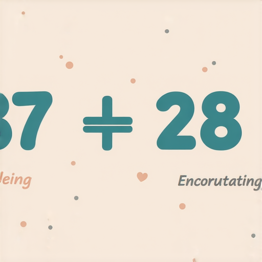 好的，這是一道加法題：

請計算： 37 + 28 = ?

你可以試著解答一下！