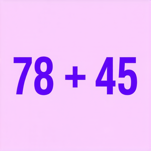 好的，這裡有一道簡單的加法題目：

計算以下數字的和：

78 + 45 = ?

請你試著算一下！