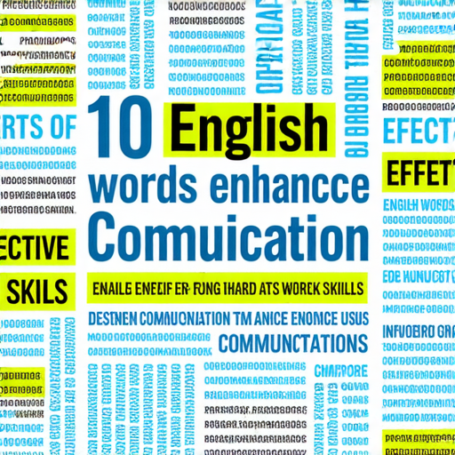揭開這10個英文單字的祕密，幫助學習者輕鬆掌握有效溝通技巧的圖片，展示單字排列及其用法，吸引讀者提升英語能力，增強交流自信。