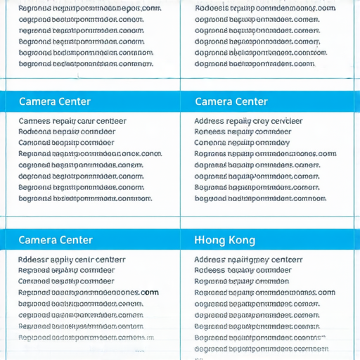 香港相機維修中心指南的圖片，展示多家維修中心的地址與價格資訊，適合攝影愛好者參考，了解各家維修服務及預算，幫助選擇合適的專業維修服務。